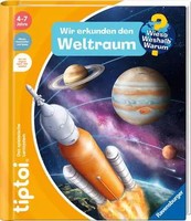 Ravensburger tiptoi Wieso? Weshalb? Warum? Wir erkunden den Weltraum