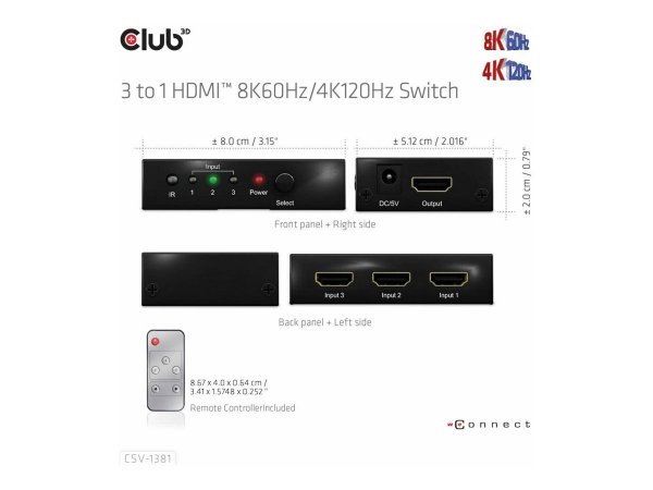 Club 3D 3 to 1 HDMI 8K60Hz Switch - 7680 x 4320 Pixel - 8K Ultra HD - Nero